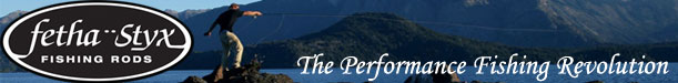Fetha Styx Fishing Rods-A Performance Fishing Revolution!